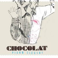 Chocolat - Piano &eacute;l&eacute;gant