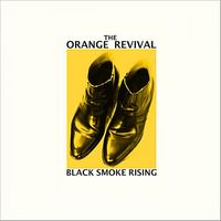 The Orange Revival - Black Smoke Rising