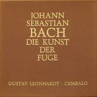 Gustav Leonhardt - Johann Sebastian Bach: Die Kunst der Fuge