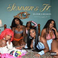 Summer Walker & JT - Ex For A Reason