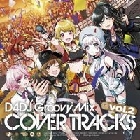 Various Artists - D4DJ Groovy Mix Cover Tracks vol.2