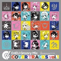 Various Artists - D4DJ Groovy Mix Cover Tracks vol.1