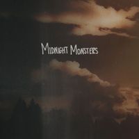 Roses & Revolutions - Midnight Monsters