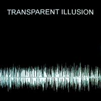 Transparent Illusion &lrm; - Still Human
