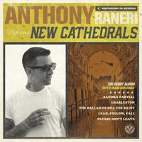 Anthony Raneri - New Cathedrals