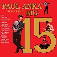 Paul Anka - Paul Anka Sings His Big 15