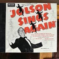 Al Jolson - Jolson Sings Again
