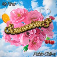 Ms Nina & Pablo Chill-E - Sensaciones