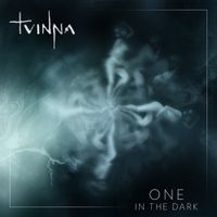 Tvinna - One - In the Dark