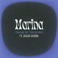 MARINA - I Love You But I Love Me More