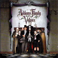 Various Artists - Addams Family Values (Music From The Motion Picture)