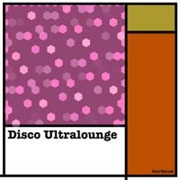 Kevin MacLeod - Disco Ultralounge