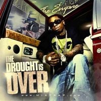 Lil Wayne - The Drought Is Over