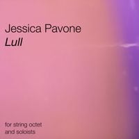 Jessica Pavone - Lull