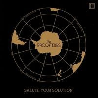 The Raconteurs - Salute Your Solution