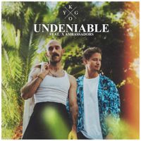 Kygo - Undeniable