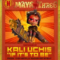 Kali Uchis - If It's To Be (From "Maya And The Three" - A Netflix Animated Event)