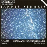 Kroumata Percussion Ensemble / Gert Mortensen - Iannis Xenakis: Pl&eacute;iades; Psappha