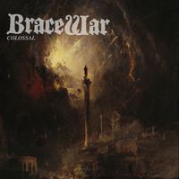 Bracewar - Colossal