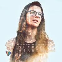 Sharkk Heartt - Wars Our Mothers Fought