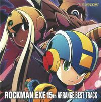 Various Artists - Rockman.EXE 15th Arrange Best Track