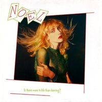 Noel - Is There More To Life Than Dancing?