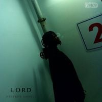 Destroy Lonely - LORD