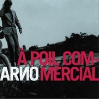 Arno - &Agrave; poil commercial