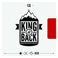 СД - King Is Back