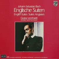 Gustav Leonhardt - Johann Sebastian Bach: Englische Suiten