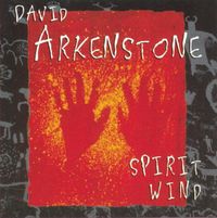 David Arkenstone - Spirit Wind