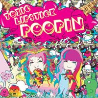 Toxic Lipstick - Poopin