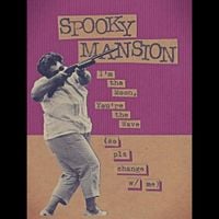 Spooky Mansion - I&rsquo;m the Moon, You&rsquo;re the Wave