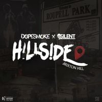 DopeSmoke, Silent & 67 - Hillside