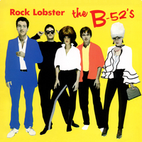 The B-52's - Rock Lobster