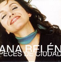 Ana Bel&eacute;n - Peces De Ciudad