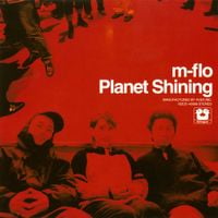 m-flo - Planet Shining