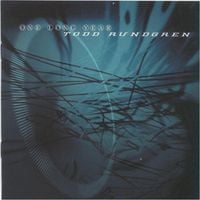 Todd Rundgren - One Long Year