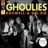 The Ghoulies - Roswell-A-Go-Go