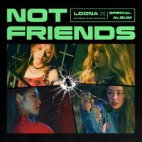 이달의 소녀 [LOONA] - Not Friends Special Edition