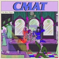 CMAT - No More Virgos