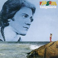 Taiguara - Viagem