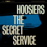 The Hoosiers - The Secret Service