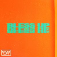 Ghost Loft - Bless Up
