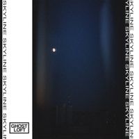 Ghost Loft - Skyline