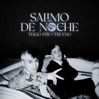 Tiago PZK & Trueno - Salimo de Noche