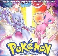 Various Artists - Pok&eacute;mon: The First Movie