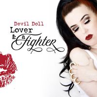 Devil Doll - Lover & a Fighter
