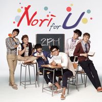 2PM - Nori For U