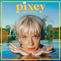 Pixey - Sunshine State